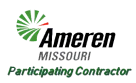Ameren Missouri Participating Contractor Ameren Missouri Participating Contractor